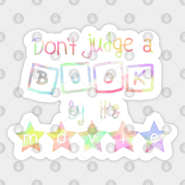 Don't judge a book by it's movie Sticker by Becky-Marie